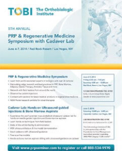 Visit Us At 5th Annual PRP Regenerative Medicine Symposium (TOBI 2014)