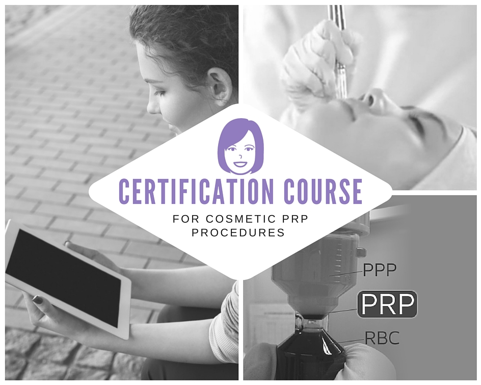 Online Training for Cosmetic PRP