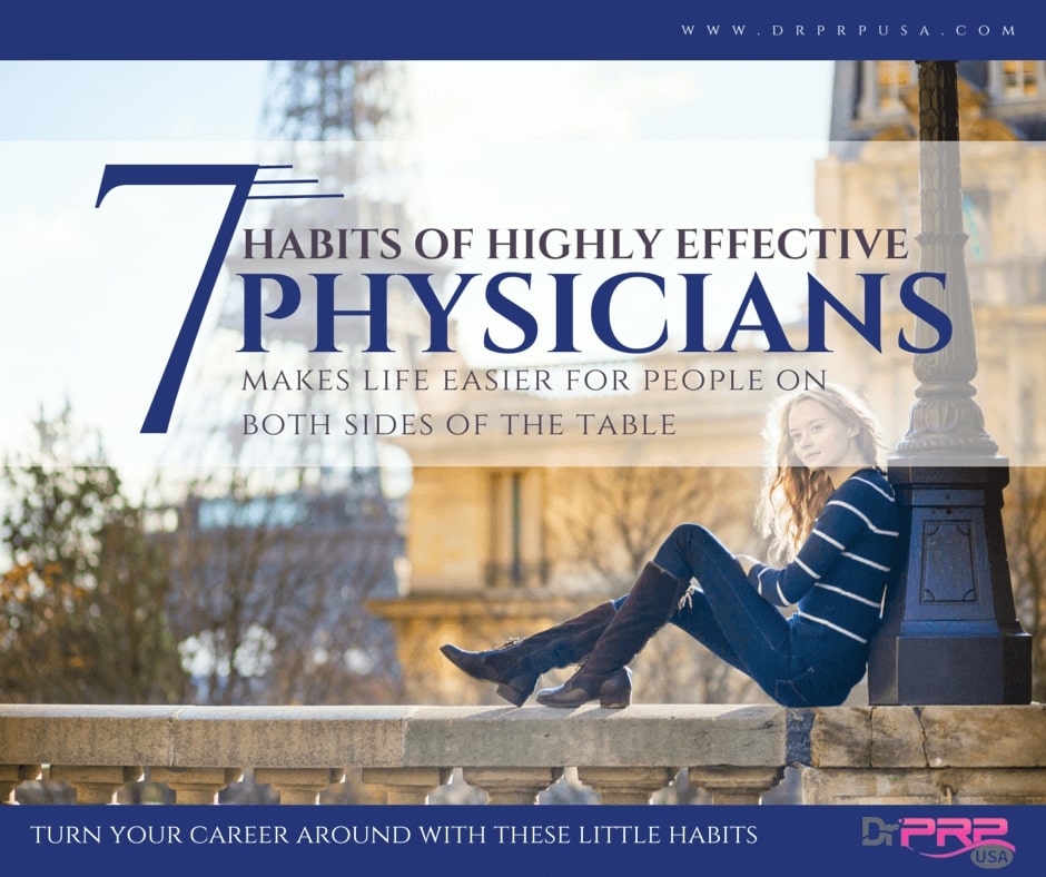7 Habits Of Highly Effective Physicians