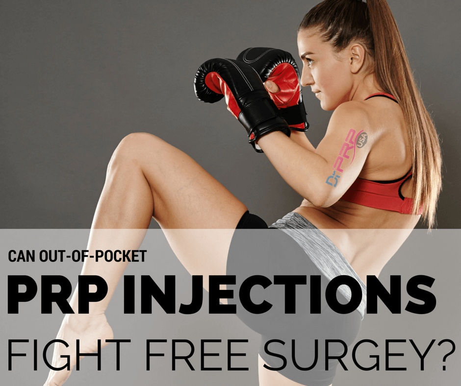 Can Out-of-Pocket PRP Injections Fight Free Surgery?