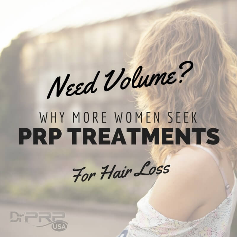 Why More Women Seeking PRP Treatments for Thinning Hair